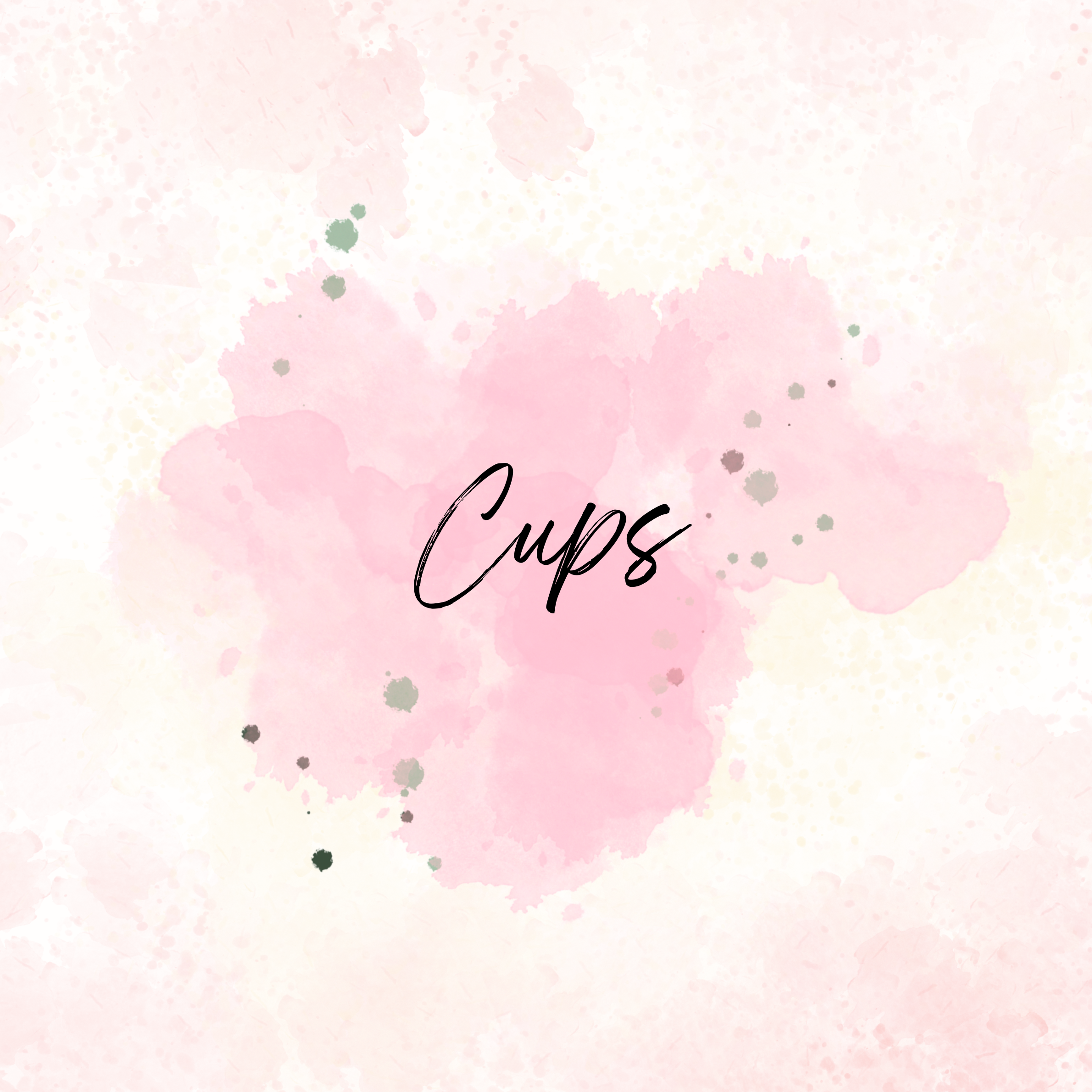 Cups
